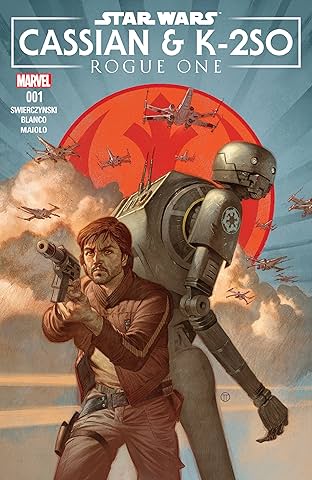 Star Wars: Rogue One - Cassian & K2SO Annual (2017) #1