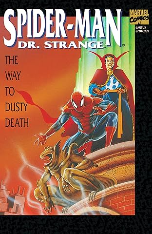 Spider-Man/Doctor Strange: The Way To Dusty Death (1992) #1