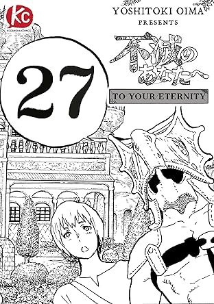 To Your Eternity #27
