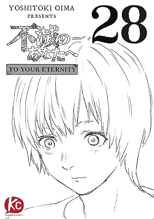 To Your Eternity #28