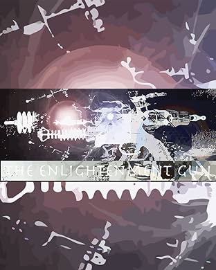 The Enlightenment Gun Vol. 1: I saw stars