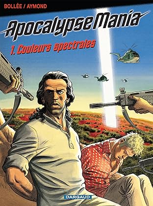 Apocalypse Mania Vol. 1: Couleurs spectrales
