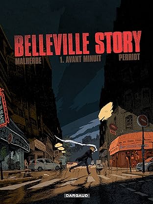 Belleville Story Vol. 1: Avant Minuit  (1)