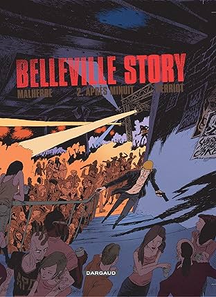 Belleville Story Vol. 2: Après minuit (2)