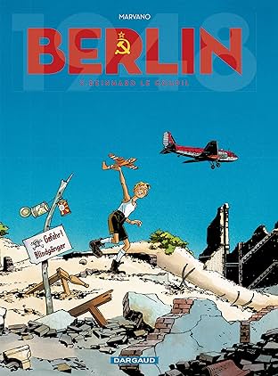 Berlin Vol. 2: Reinhard Le Goupil