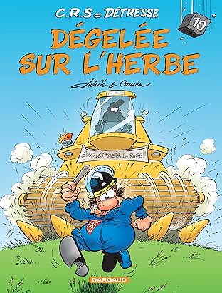 C.R.S = Détresse Vol. 10: Dégelée sur l'herbe