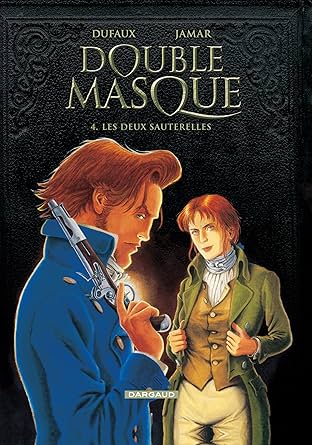 Double Masque Vol. 4: Deux sauterelles
