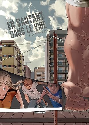 En sautant dans le vide Vol. 5: Le dernier pas