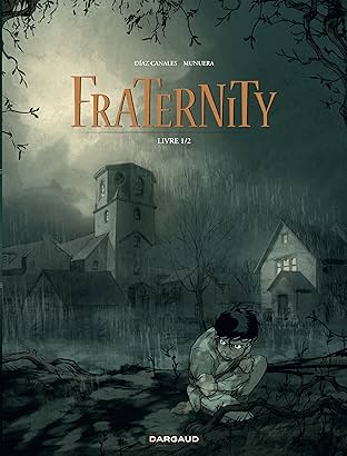 Fraternity Vol. 1: Livre 1/2