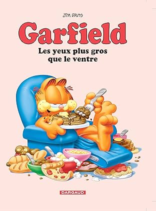 Garfield Vol. 3: Les Yeux plus gros que le ventre