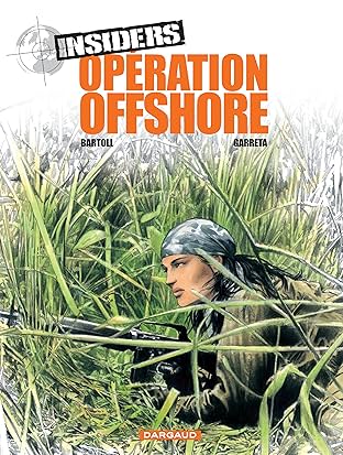 Insiders Vol. 2: Opération Off Shore