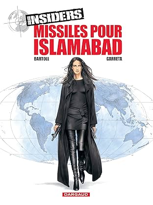 Insiders Vol. 3: Missiles pour Islamabad
