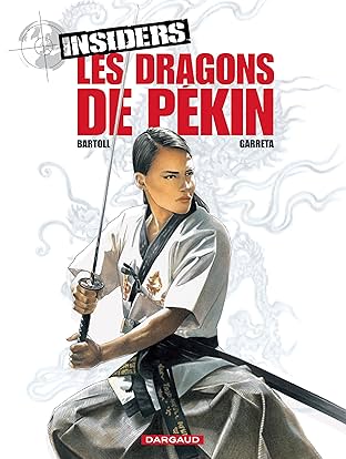 Insiders Vol. 7: Les Dragons de Pékin
