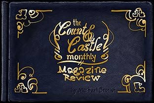 The Count & Castle Monthly: Magazine Review