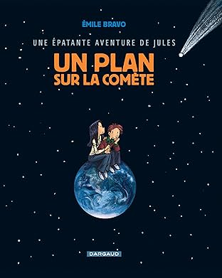 Une épatante aventure de Jules Vol. 6: Un plan sur la comète