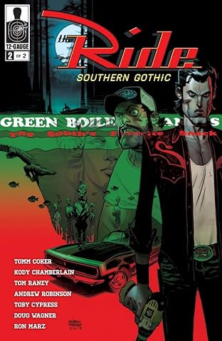 The Ride: Southern Gothic #2 (of 2)
