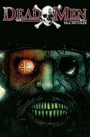 Dead Men Tell No Tales #1: Preview