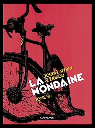 La Mondaine Vol. 1