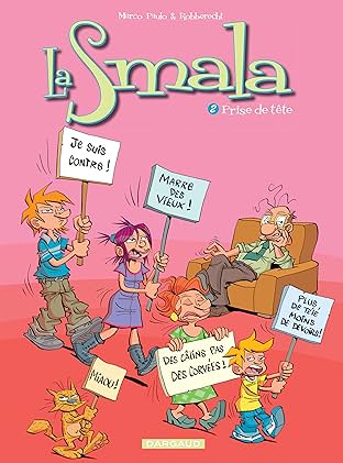 La Smala Vol. 2: Prise de tête