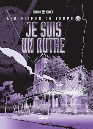 Les abîmes du temps Vol. 2: Je suis un autre
