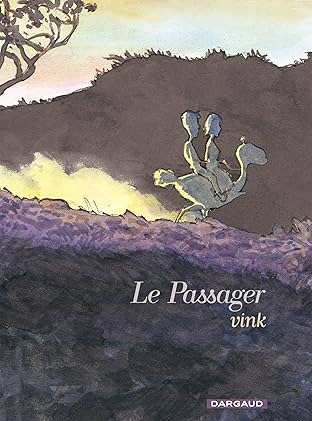 Le Passager: Intégrale