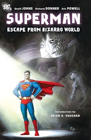 Superman: Escape From Bizarro World
