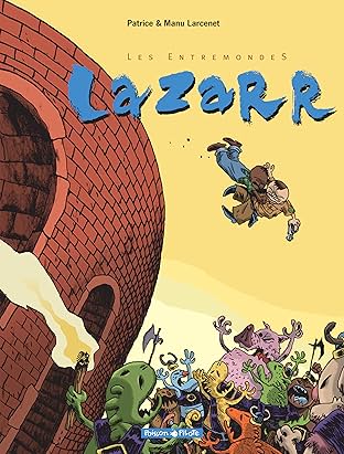 Les Entremondes Vol. 1: Lazarr