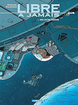 Libre à jamais Vol. 1: Une autre guerre