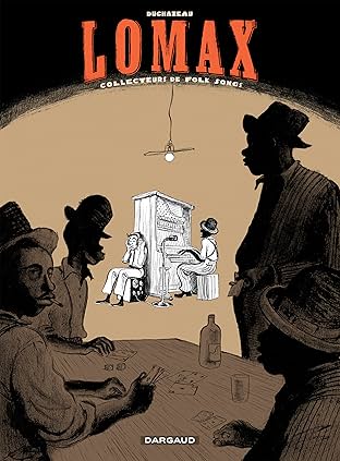 Lomax Vol. 1: Collecteurs de Folk songs