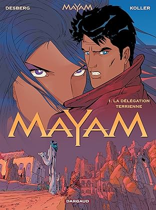 Mayam Vol. 1: La délégation terrienne