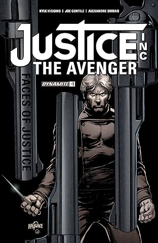 Justice Inc: The Avenger - Faces Of Justice #1