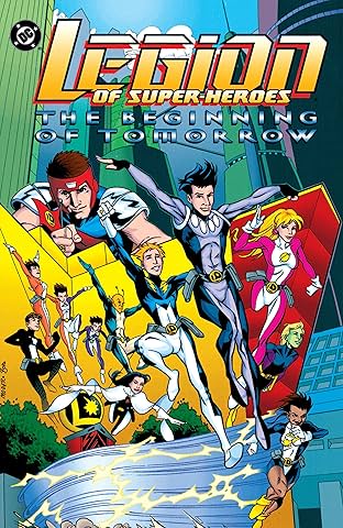 Legion of Super-Heroes: The Beginning of Tomorrow
