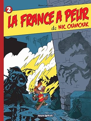 Nic Oumouk Vol. 2: La France a peur de Nic Oumouk