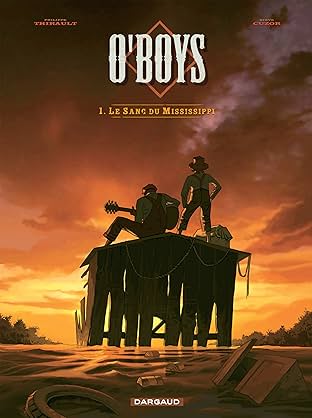 O'Boys Vol. 1: Le Sang du Mississipi