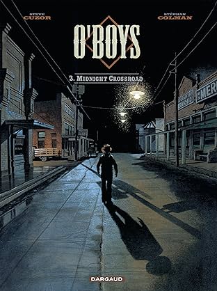 O'Boys Vol. 3: Midnight Crossroad