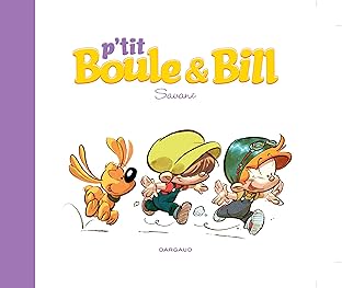 P'tit Boule & Bill: Cabanes