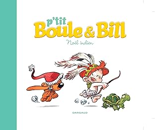 P'tit Boule & Bill: Noël indien