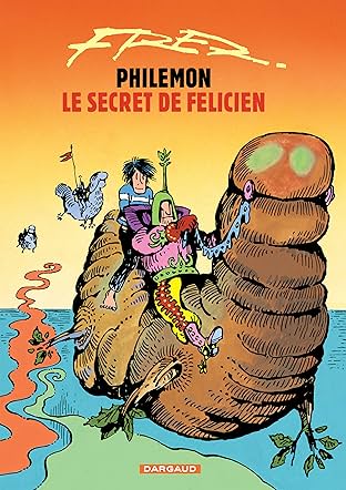 Philémon Vol. 13: Le secret de Félicien