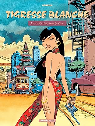 Tigresse Blanche Vol. 3: L'Art du 5ème Bonheur