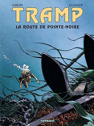 Tramp Vol. 5: La route de Pointe Noire