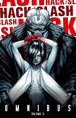 Hack/Slash Omnibus Vol. 5