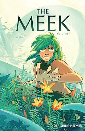 The Meek Vol. 1