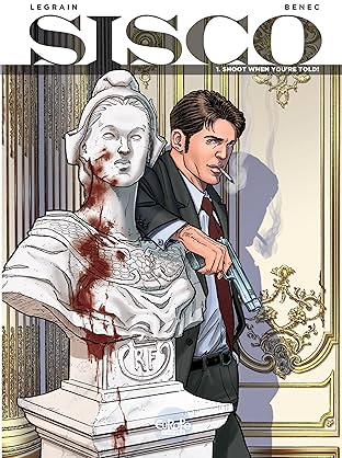 Sisco Vol. 1: Shoot when you're told!