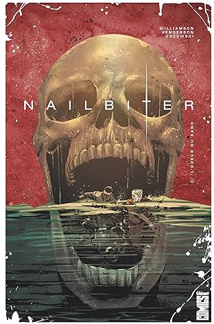 Nailbiter Vol. 3: L'Odeur du sang