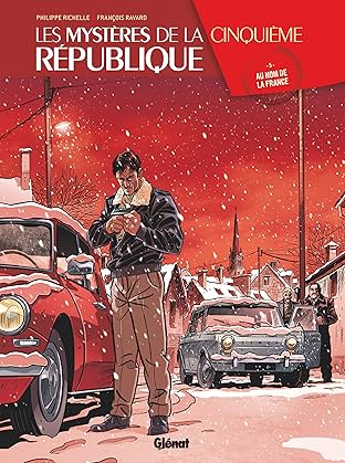 Les mystères de la 5ème république Vol. 5: Au nom de la France