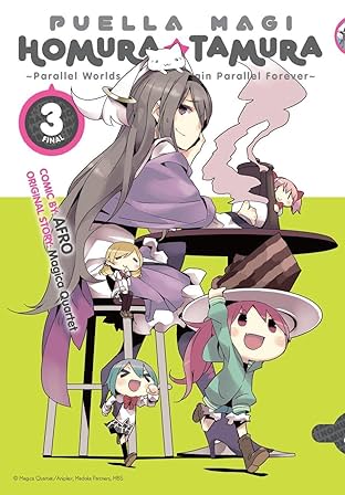 Puella Magi Homura Tamura Vol. 3: ~Parallel Worlds Do Not Remain Parallel Forever~