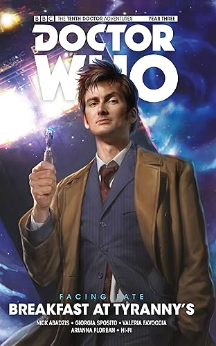 The Tenth Doctor: Facing Fate: Breakfast at Tyranny's Vol. 1