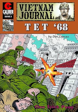 Vietnam Journal: Tet '68 #3