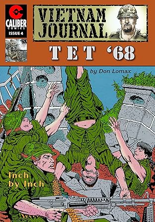 Vietnam Journal: Tet '68 #4