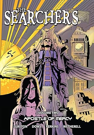 The Searchers Vol. 2: Apostle of Mercy